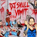 Dj Skull Vomit feat Baseck Otto Von Schirach… - Swamp Bitch Rotator Remix