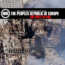 The Peoples Republic Of Europe - Like It Raw Original Mix
