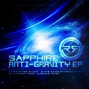 Sapphire - The Dance Of Cosmic Dust Original Mix