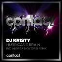 DJ Kristy - Hurricane Brain Andrea Montorsi Classiq Hd…