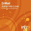 D Mad - Jump Into Love Original Mix