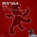 Ben Yala - She Original Mix