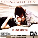 Sound Shifter - In Love With You Mshcode Remix