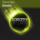 Demi Kas - Desert Original Mix