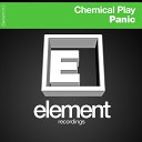 Chemical Play - Panic Original Mix