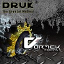 Druk - The Crystal Method Original Mix