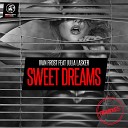 Ivan Frost feat Julia Lasker - Sweet Dreams DJ Denis Rublev