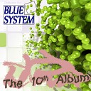 Blue System - On And On DJ Modern Max Techno Radio Version
