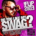 MC Flipside - Do You Like My Swag Unit 42 Remix