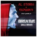 Al Storm Euphony feat Danielle - Breathe 2011 2011 Mix