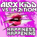 Alex Kidd In2Ition - Happiness Happening Original Mix