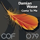 Damian Wasse - Come To Me Specific Slice Remix