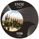 Ende - Sorry Original Mix