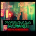 Morandi - Professional Liar Beni B Delighters Remix