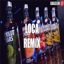 DJ Alex - Loca Remix