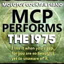 Molotov Cocktail Piano - This Must Be My Dream