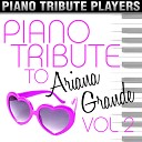Piano Players Tribute - Break Your Heart Right Back