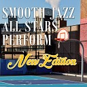 Smooth Jazz All Stars - Cool It Now