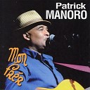 Patrick Manoro - Fl r la cendr