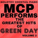 Molotov Cocktail Piano - Wake Me Up When September Ends