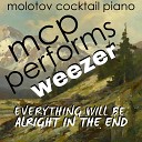 Molotov Cocktail Piano - Lonely Girl