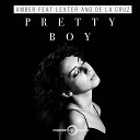 Amber feat De La Cruz Lexter - Pretty Boy Radio Edit