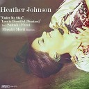 Heather Johnson - Under My Skin Satoshi Fumi Instrumental