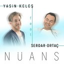 Yasin Kele - N ans feat Serdar Orta