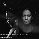 Kygo Selena Gomez - It Ain t Me Andy S Remix