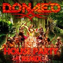 Donae o - House Party Wideboys Remix