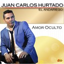 Juan Carlos Hurtado - Te Vas a Arrepentir