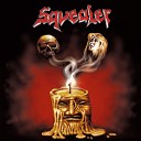 Squealer - Hold on Tight