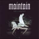 Maintain - The Deepest Sleep