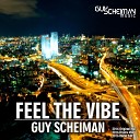 Guy Scheiman feat Michal S - Feel the Vibe 2016 Radio Edit