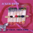 Acker Bros - Blues For Heironymus