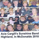 Acie Cargill and the Sunshine Band - Going To McDonalds Highland feat Acie