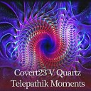 Covert23 Quartz - No I Dear Original Mix