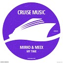 Mirko Meex - My Time Radio Edit