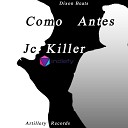 Jc Killer - Como Antes