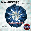 Mikey Reverb feat Mary Devotchka - Rave Pants El Brujo Remix
