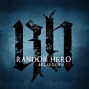 Random Hero - Freak Show