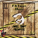 FATmike - Baby Radio Edit