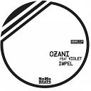 Ozani feat Violet - Impel Tape Maschine Remix
