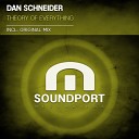 Dan Schneider - Theory Of Everything Original Mix