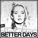 Drake Liddell - Better Days Original Mix