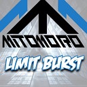 Mitomoro - Limit Burst Original Mix