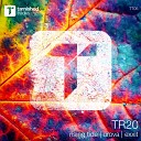 TR20 - Rising Tide Original Mix