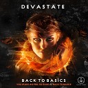 Devastate - Back To Basics Original Mix