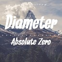 Diameter - Absolute Zero Original Mix