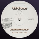 Alessio Cal - Never To Late Original Mix